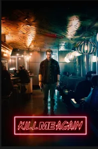 Убей меня еще раз (2025)